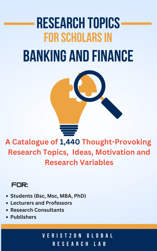 Research Topics on Banking and Finance
